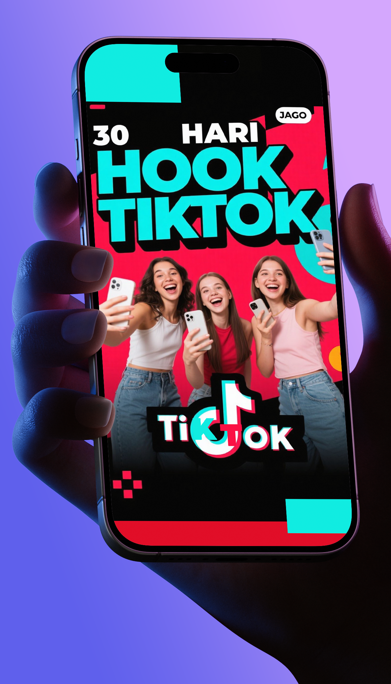 Cover Produk 30 HARI JAGO HOOK TIKTOK