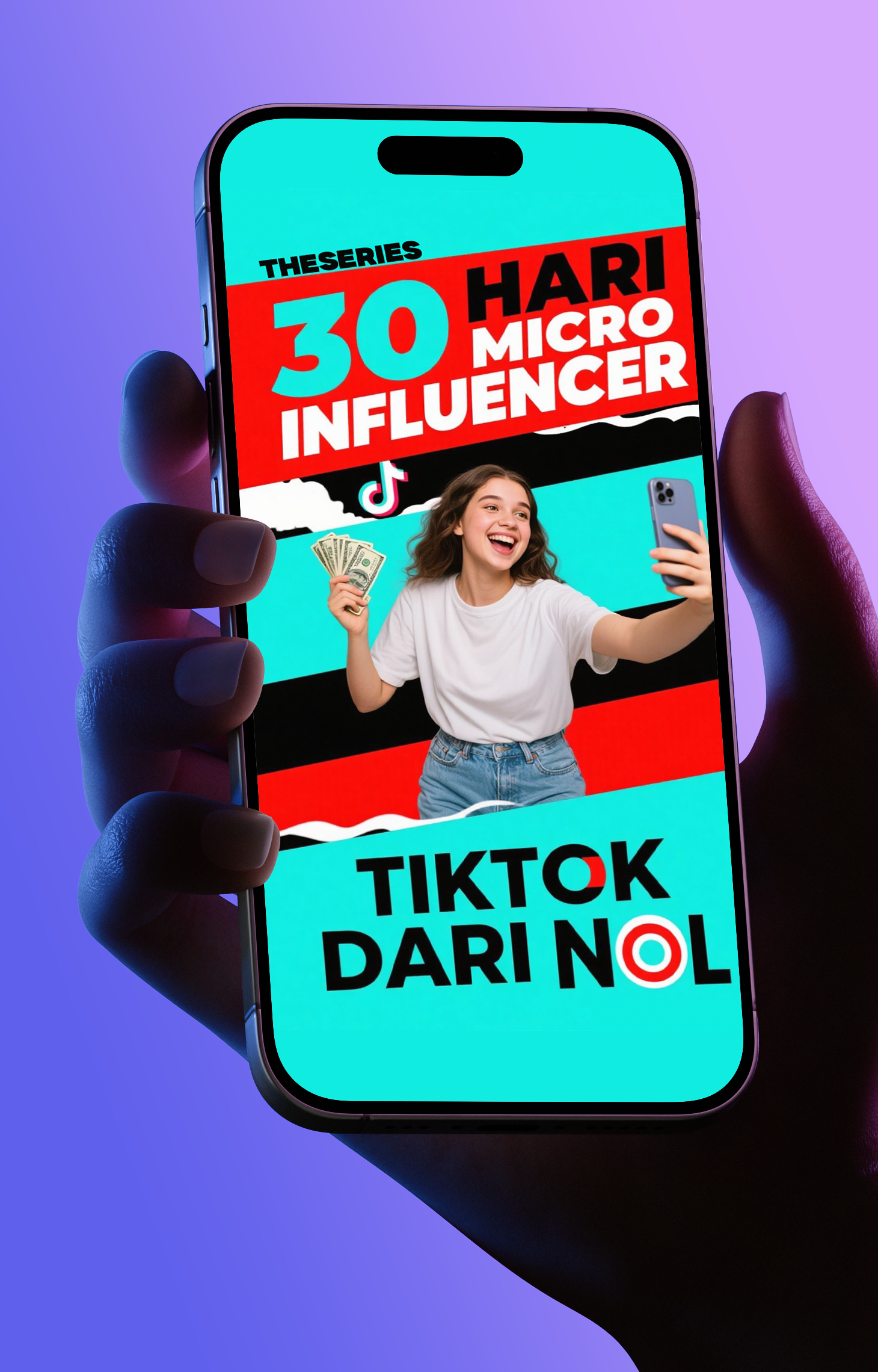 Cover Produk 30 HARI MICRO INFLUENCER TIKTOK DARI NOL